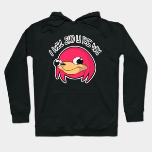 I will sho u de way Hoodie